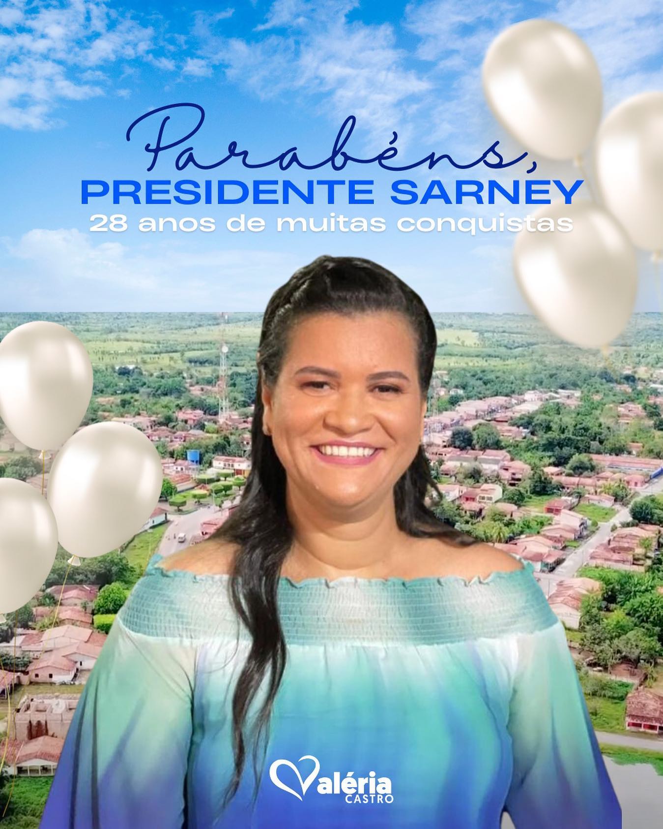 Prefeita Valéria Castro parabeniza Presidente Sarney pelos 28 anos de